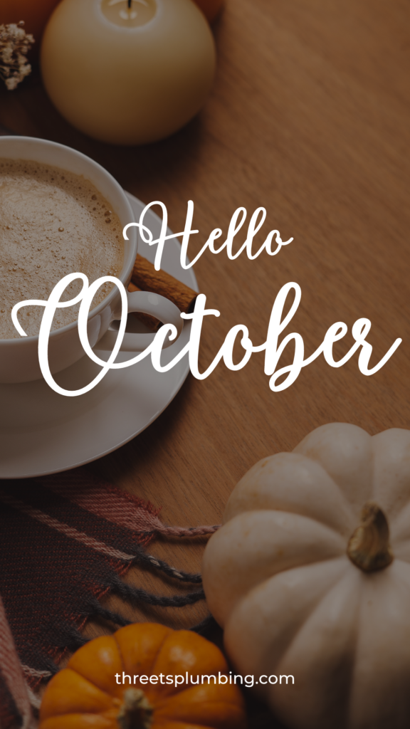 October is here, time for fall maintenance!